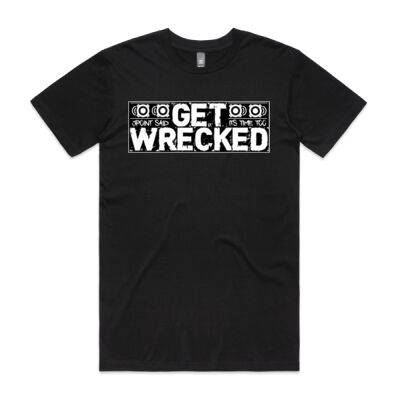 Get Wrecked - Unisex Thumbnail